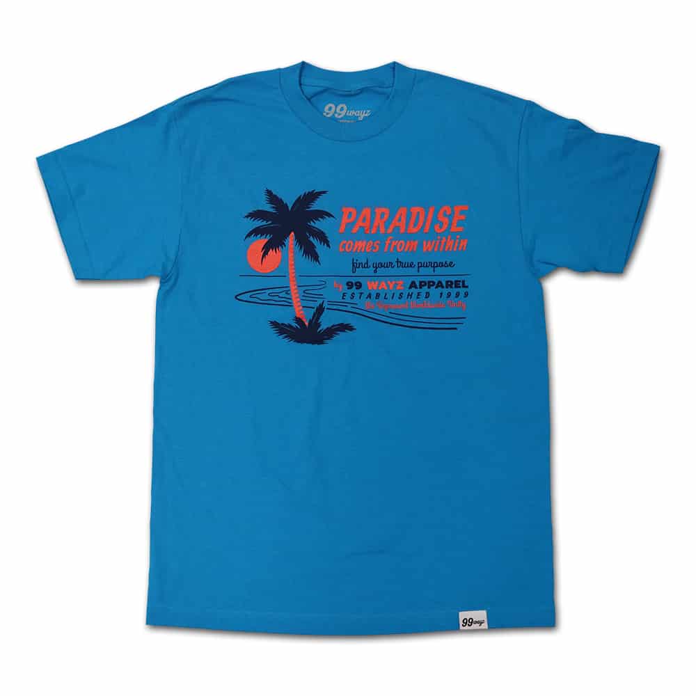 Paradise t-shirt Turquoise - 99 Wayz Apparel Company